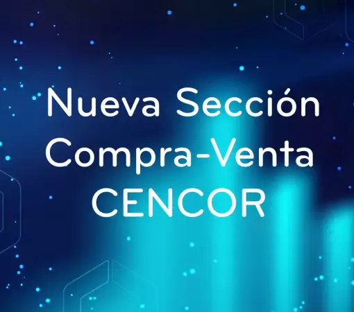 ¡Nueva Sección Compra-Venta CENCOR!